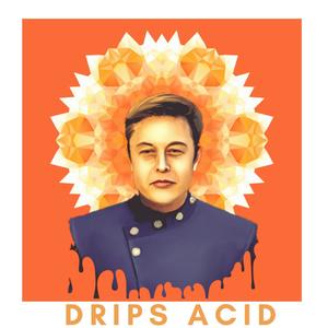 Drips Acid