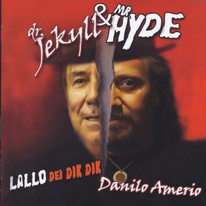 Dr. Jekyll & Mr. Hyde