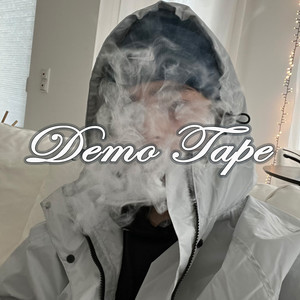 Demo Tape (Explicit)