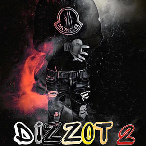 Dizzot 2 (Explicit)