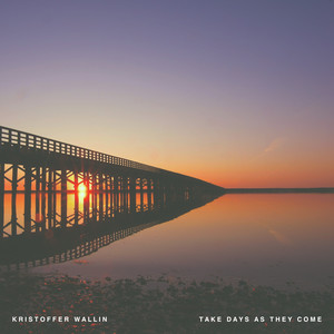 Take Days As They Come