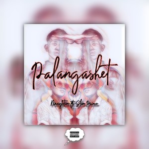 Palangashet (Explicit)