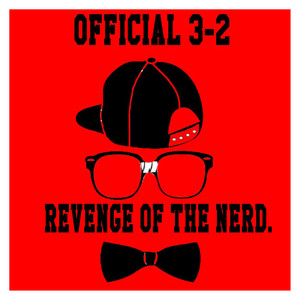 Revenge of the Nerd (Explicit)