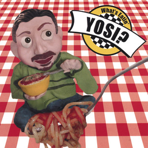 What's Eatin' Yosi?