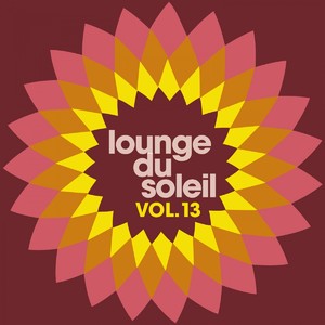 Lounge du Soleil, Vol.13