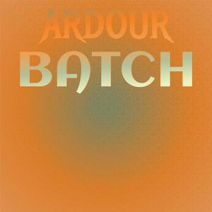 Ardour Batch
