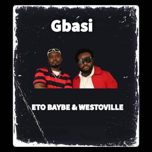 Gbasi (Westoville Remix)