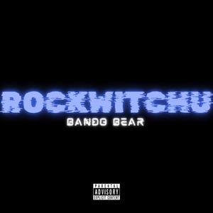 Rockwitchu/Switchblade (Explicit)