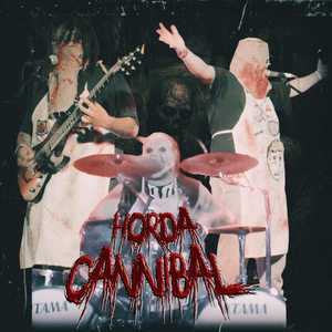 Horda canibal (Live|Explicit)