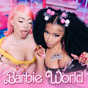 Barbie World (with Aqua) [From Barbie The Album] [Explicit]
