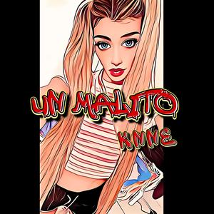 un malito (feat. Oretnac) [Explicit]