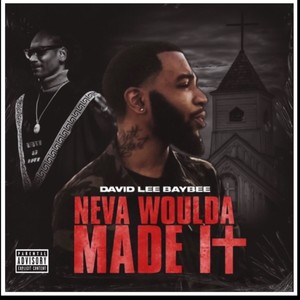 Never Would've Made it (Explicit)