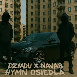 Hymn osiedla (feat. NAVAS) (Explicit)