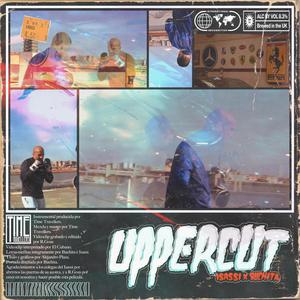 Uppercut (feat. Issasi & Time Travellers) [Explicit]