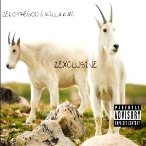 2EXCLUSIVE (feat. ZeroTheGod) (Explicit)