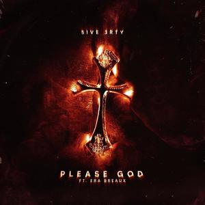 Please God (feat. Era Breaux) [Explicit]