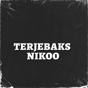 Terjebaks Nikoo