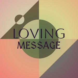 Loving Message