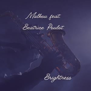 Brightness (feat. Beatrice Poulot)