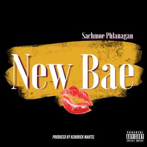 New Bae (Explicit)
