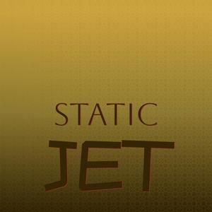 Static Jet