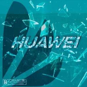 Huawei (Explicit)