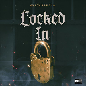 Locked In (Explicit)