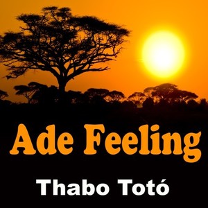 Ade Feeling (Extended Version)
