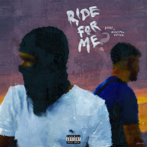 Ride for Me (Explicit)