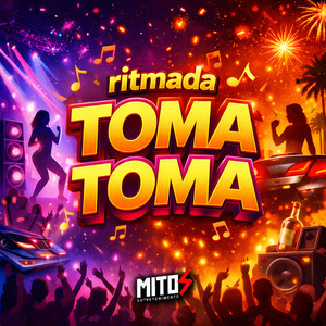 Ritmada Toma Toma (Explicit)