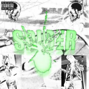 Spïder (Explicit)