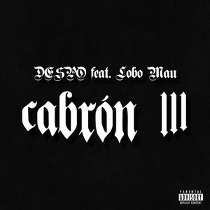 Cabrón III (Explicit)