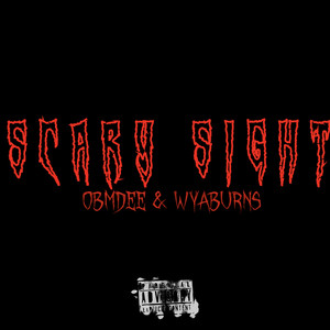 Scary Sight (Explicit)