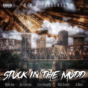 Stuck In The Mudd (Explicit)