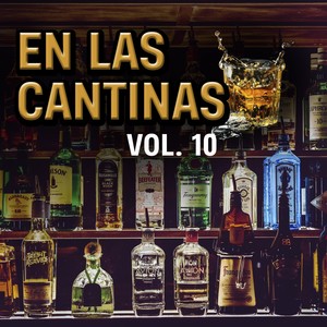 En las Cantinas (VOL 10)