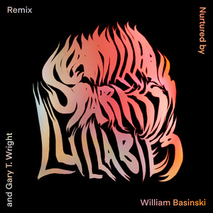 The Imaginary You (Remix by William Basinski and Gary Wright)