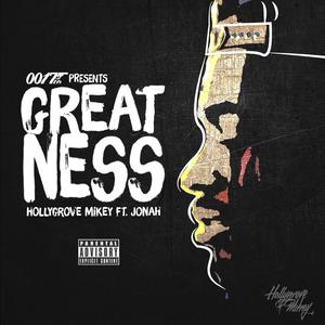 Greatness feat. Jonah (Explicit)