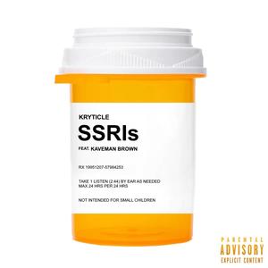 SSRI's (feat. Kaveman Brown) (Explicit)