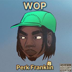 Wop (Explicit)