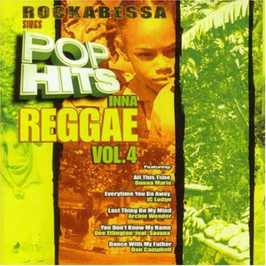 Pop Hits Inna Reggae Volume 4