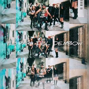 EL PAPA DEL DEMBOW