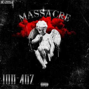 MASSACRE (Explicit)