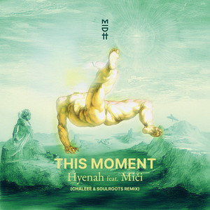 This Moment (Chaleee & Soulroots Remix)
