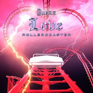 Love Rollercoaster (Explicit)