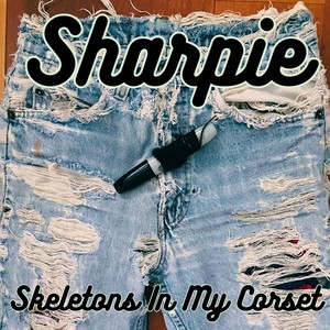 Sharpie (feat. Ed Hale)