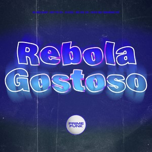 Rebola Gostoso (Explicit)