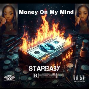 Money On My Mind (Explicit)