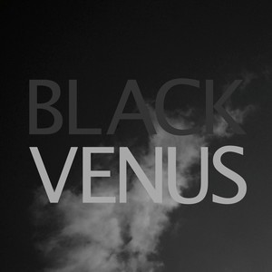 Black Venus (Explicit)