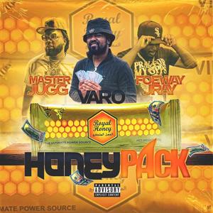 Honey pack (feat. Jray Tha Kid & Master Jugg)