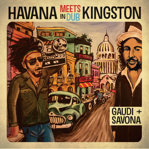 Havana Meets Kingston in Dub